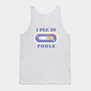 i pee in pools - pastel colour Tank Top
